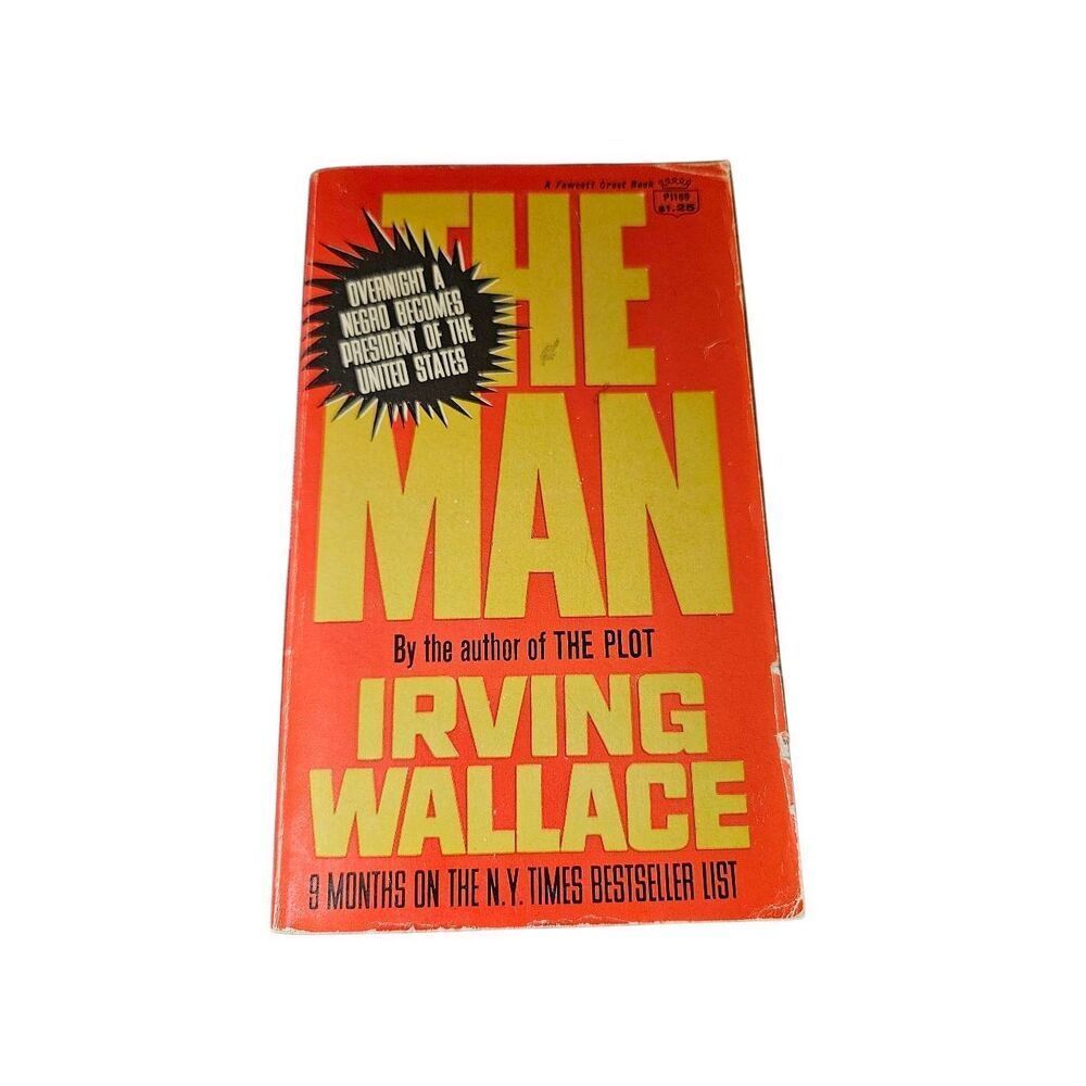 The man by Irving Wallace - fawcett crest books